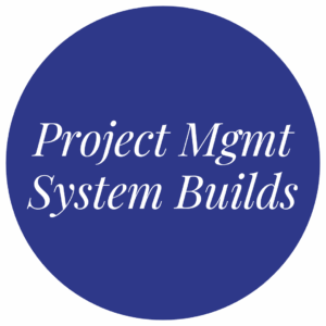 Project Mgmt Builds